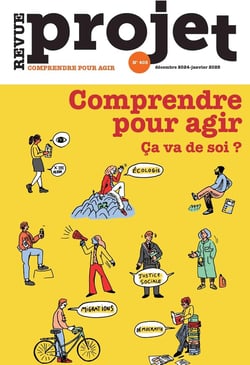Projet n.403 : Comprendre pour agir. Ça va de soi ?