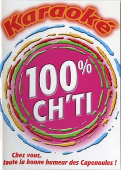 Karaoké 100 pour 100 ch'ti