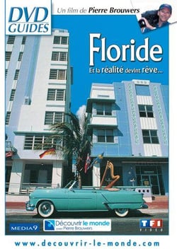 Floride - Et la réalité devint rêve...