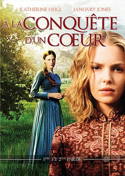 A la conquête d'un coeur - 1ère & 2ème partie