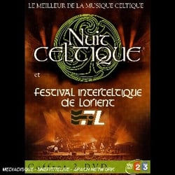 La nuit celtique . festival interceltique de Lorient reinjection