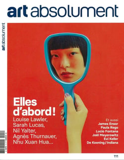 Revue Art Absolument n.111 : Elles d'abord !