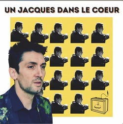 Un Jacques dans le coeur