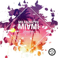 Miami sessions 2020 by Milk & Sugar