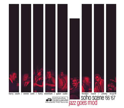 Soho scene 66-67 (jazz goes Mod)