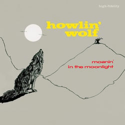 Moanin' In The Moonlight + 4 Bonus Tracks - édition limitée