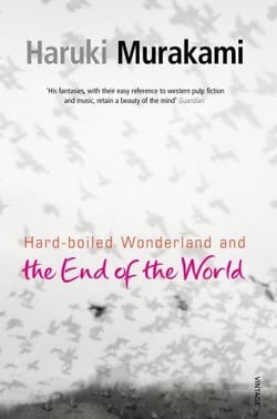 Hard-boiled wonderland and the edge of the world - édition en anglais