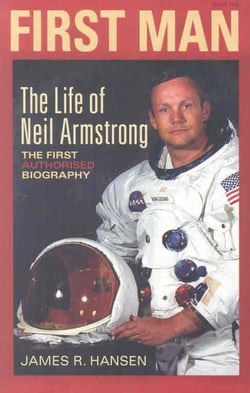First man - the life of Neil Armstrong