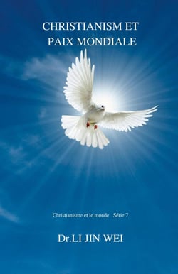 CHRISTIANISME ET PAIX MONDIALE