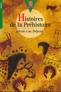 Histoires de la prehistoire