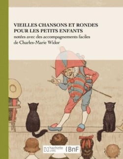 Vieilles chansons et rondes pour les petits enfants, notées avec des accompagnements faciles