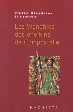 Les vignobles des chemins de compostelle