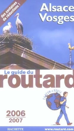 Guide du routard - alsace - vosges (édition 2006/2007)