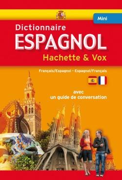 Mini dictionnaire hachette & vox - français-espagnol / espagnol-français