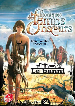 Chroniques des temps obscurs Tome 4 - le banni