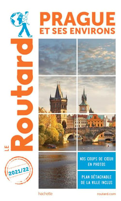Guide du Routard : Prague et ses environs (édition 2021/2022)