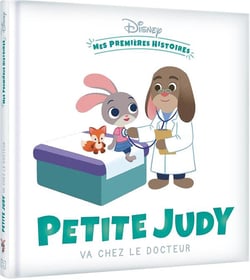 DISNEY - Mes Premières Histoires - Petite Judy va chez le docteur