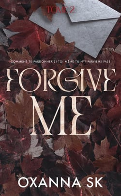 Hate me Tome 2 : Forgive me