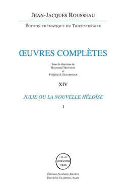 Oeuvres complètes t.14 et t.15 - Julie ou la nouvelle Héloïse
