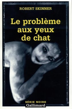 Le probleme aux yeux de chat