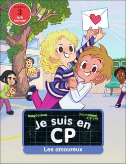 Je suis en CP Tome 5 : les amoureux