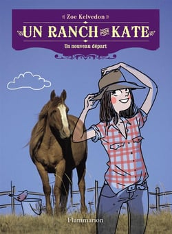 Un Ranch Pour Kate T01 Un Nouveau Depart