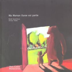 Ma maman ourse est partie