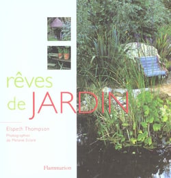 Reves de jardin