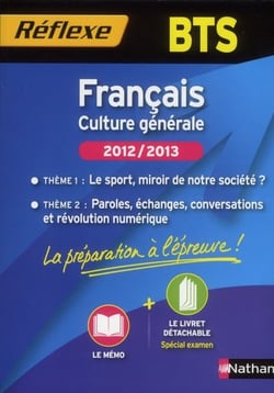 Mémos réflexes Tome 98 : français - BTS - 2012-2013