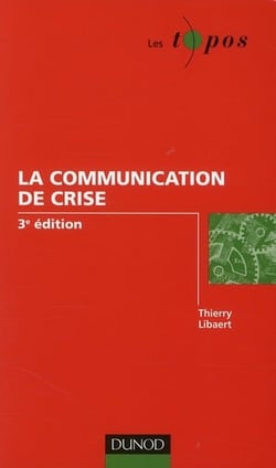 La communication de crise (3e édition)