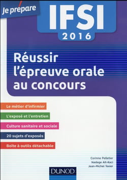 Je prépare - ifsi - réussir l'épreuve orale au concours (édition 2016)