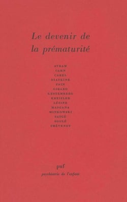 Le devenir de la prématurité