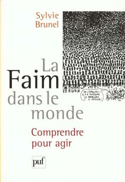 Faim dans le monde (la)