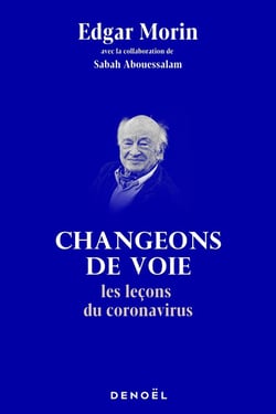 Changeons de voie :  les leçons du coronavirus