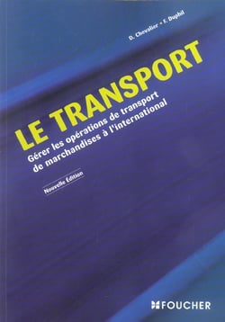 Le transport - bts sup - gerer les operations de transport de marchandises a l'international