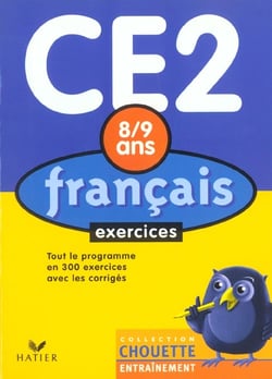 Chouette entraînement : français - CE2 - exercices - 8/9 ans