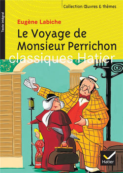 Le voyage de monsieur Perrichon