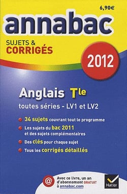 Annabrevet sujets & corrigés Tome 6 : anglais - terminale toutes séries