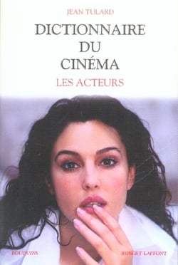 Dictionnaire du cinema t.2 - les acteurs