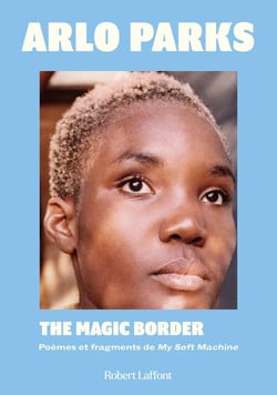 The Magic Border : poèmes et fragments de My Soft Machine