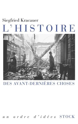 L HISTOIRE DES AVANT-DERNIERES CHOSES
