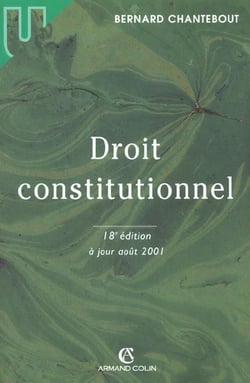 Droit constitutionnel et science politique - 18e edition 2001