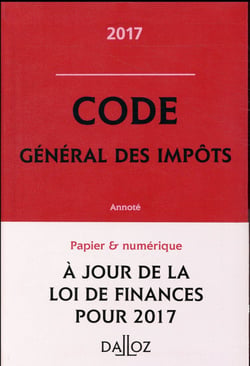 CODE GENERAL DES IMPOTS 2017, ANNOTE