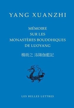 Mémoire sur les monastères bouddiques de Luoyang
