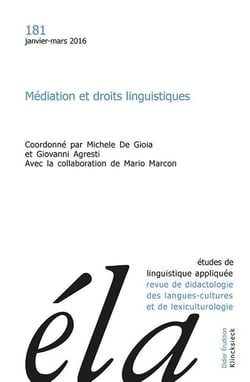 Études de linguistique appliquée - N°1/2016 : Médiation et droits linguistiques, Actes du Colloque international (Université de Padoue, 23 janvier 2014)