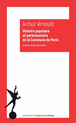 Histoire populaire et parlementaire de la commune...