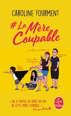 # La mère coupable
