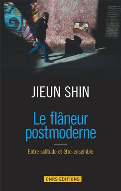 Le flâneur postmoderne - entre solitude et être-ensemble