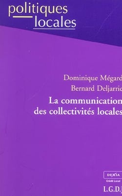 Communication des collectivites locales (la)
