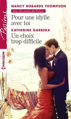 Pour une idylle avec toi - un choix trop difficile